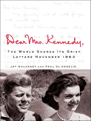 cover image of Dear Mrs. Kennedy